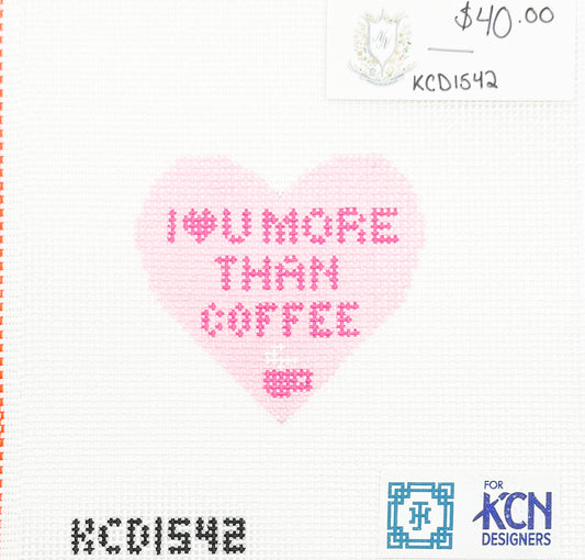 I Love U More Than Coffee